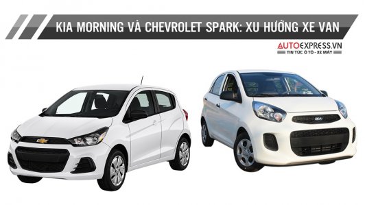 Kia Morning và Chevrolet Spark: Bộ đôi xe bán tải Van khuấy đảo thị trường