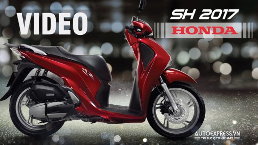Cận cảnh Honda SH 2017 mới trang bị phanh ABS, giá từ 68 triệu đồng tại Việt Nam [VIDEO]