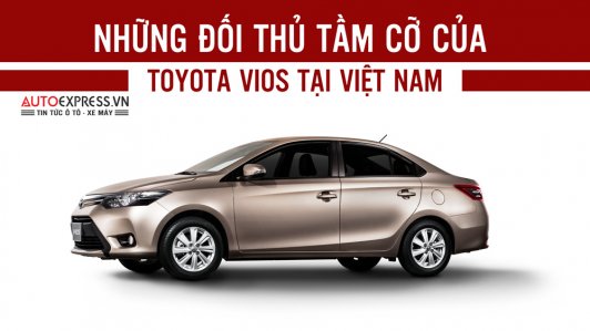 Điểm mặt đối thủ của mẫu xe ô tô bán chạy nhất Việt Nam 2016 [VIDEO]