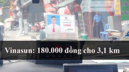 180.000 đồng cho 3,1 km, taxi Vinasun bị “tố” móc túi khách hàng