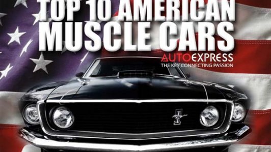 Top 10 xe cổ điển mạnh mẽ nhất tại Mỹ