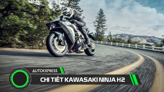 Chi tiết kỹ thuật Kawasaki Ninja H2 giá hơn 1 tỷ đồng tại Việt Nam [INFOGRAPHIC]